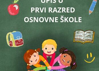 Plan upisa djece u prvi razred osnovne škole / План уписа деце у први разред основне школе